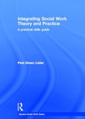 Cover: Integrating Social Work Theory and Practice - Routledge
