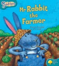 Enlarge image Cover: Oxford Reading Tree: Level 9: Snapdragons: Mr Rabbit the Farmer - Oxford University Press