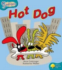 Enlarge image Cover: Oxford Reading Tree: Level 9: Snapdragons: Hot Dog - Oxford University Press