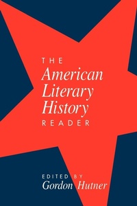 Enlarge image Cover: The American Literary History Reader - Oxford University Press Inc
