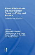 Cover: School Effectiveness and Improvement Research, Policy and Practice - Routledge