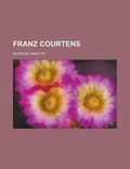 Cover: Franz Courtens - Rarebooksclub.com