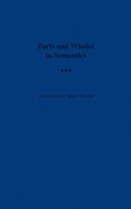 Cover: Parts and Wholes in Semantics - Oxford University Press Inc