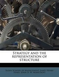 Enlarge image Cover: Strategy and the Representation of Structure - Nabu Press