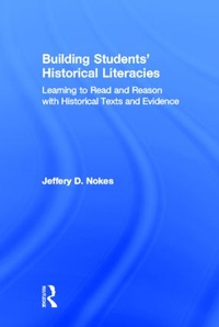 Enlarge image Cover: Building Students' Historical Literacies - Routledge