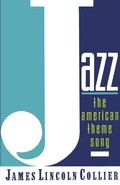 Cover: Jazz: The American Theme Song - Oxford University Press Inc