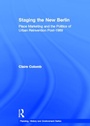 Cover: Staging the New Berlin - Routledge