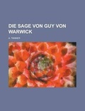Cover: Die Sage Von Guy Von Warwick - Rarebooksclub.com