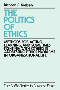 Enlarge image Cover: The Politics of Ethics - Oxford University Press Inc
