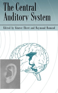 Bild: The Central Auditory System - Oxford University Press Inc