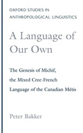 Cover: A Language of Our Own - Oxford University Press Inc