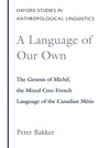 Cover: A Language of Our Own - Oxford University Press Inc