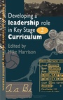 Cover: Developing A Leadership Role Within The Key Stage 2 Curriculum - Routledge Falmer