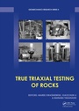 Cover: True Triaxial Testing of Rocks - CRC Press