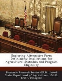 Enlarge image Cover: Exploring Alternative Farm Definitions - Bibliogov