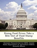 Cover: Rising Food Prices Take a Bite Out of Food Stamp Benefits - Bibliogov