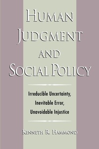 Enlarge image Cover: Human Judgment and Social Policy - Oxford University Press Inc