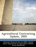Cover: Agricultural Contracting Update, 2005 - Bibliogov