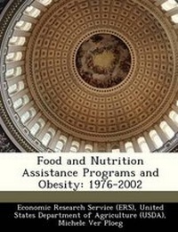Enlarge image Cover: Food and Nutrition Assistance Programs and Obesity - Bibliogov
