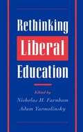 Cover: Rethinking Liberal Education - Oxford University Press Inc