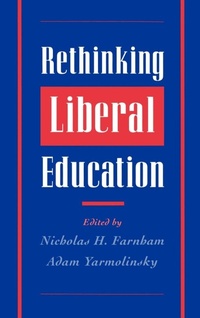 Enlarge image Cover: Rethinking Liberal Education - Oxford University Press Inc