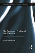 Cover: The Consumer, Credit and Neoliberalism - Routledge