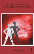 Cover: Peter Pan's Shadows in the Literary Imagination - Routledge