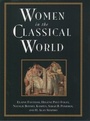 Cover: Women in the Classical World - Oxford University Press Inc