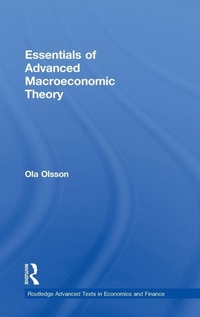 Enlarge image Cover: Essentials of Advanced Macroeconomic Theory - Routledge
