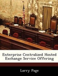 Enlarge image Cover: Enterprise Centralized Hosted Exchange Service Offering - Bibliogov