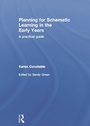 Cover: Planning for Schematic Learning in the Early Years - Routledge