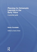 Cover: Planning for Schematic Learning in the Early Years - Routledge