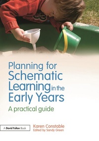 Enlarge image Cover: Planning for Schematic Learning in the Early Years - Routledge