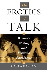 Enlarge image Cover: The Erotics of Talk - Oxford University Press Inc