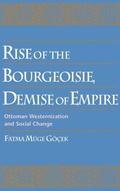 Cover: Rise of the Bourgeoisie, Demise of Empire - Oxford University Press Inc