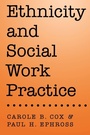 Cover: Ethnicity and Social Work Practice - Oxford University Press Inc
