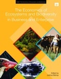 Bild: The Economics of Ecosystems and Biodiversity in Business and Enterprise - Earthscan Ltd