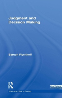 Enlarge image Cover: Judgment and Decision Making - Earthscan Ltd