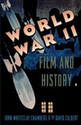 Cover: World War II, Film, and History - Oxford University Press Inc