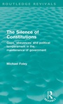Cover: The Silence of Constitutions (Routledge Revivals) - Routledge
