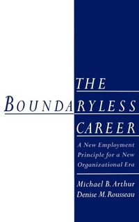 Enlarge image Cover: The Boundaryless Career - Oxford University Press Inc