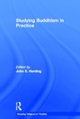 Cover: Studying Buddhism in Practice - Routledge