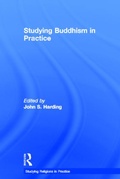 Cover: Studying Buddhism in Practice - Routledge