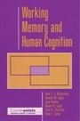 Cover: Working Memory and Human Cognition - Oxford University Press Inc