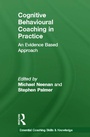 Cover: Cognitive Behavioural Coaching in Practice - Routledge