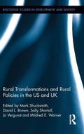 Cover: Rural Transformations and Rural Policies in the US and UK - Routledge