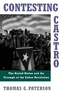Cover: Contesting Castro - Oxford University Press Inc