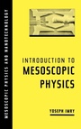 Cover: Introduction to Mesoscopic Physics - Oxford University Press Inc