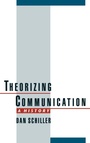 Cover: Theorizing Communication - Oxford University Press Inc