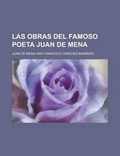 Cover: Las Obras del Famoso Poeta Juan de Mena - Rarebooksclub.com